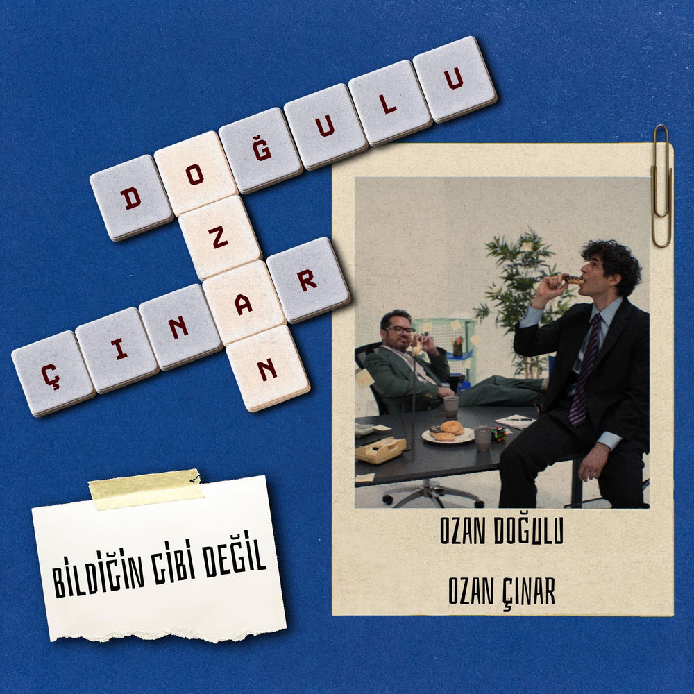 Bildiğin Gibi Değil - Ozan Doğulu & Ozan Çınar