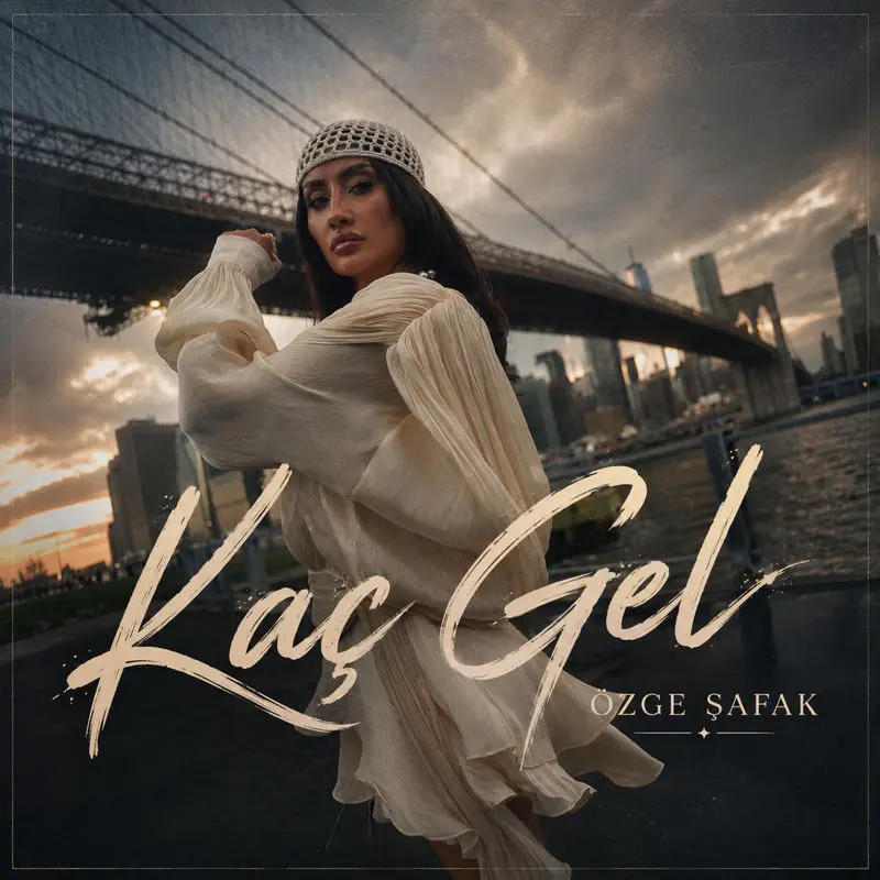 Kaç Gel - Özge Şafak