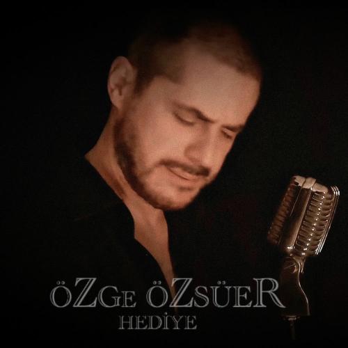 Hediye - Özge Özsüer