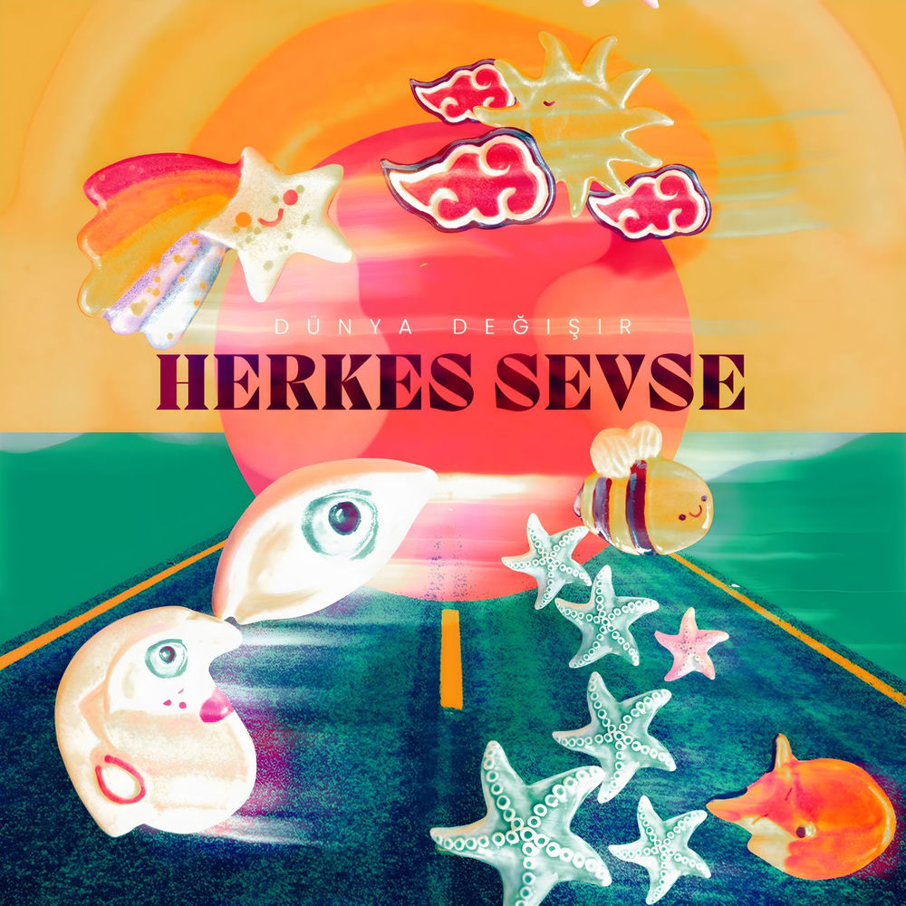 Herkes Sevse (Dünya Değişir) - Özge Ürer