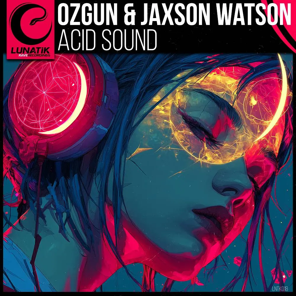 Acid Sound - Ozgun & Jaxson Watson