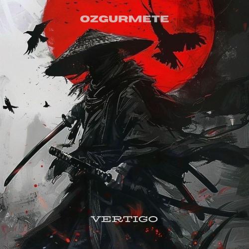 Ozgurmetemusic - Vertigo