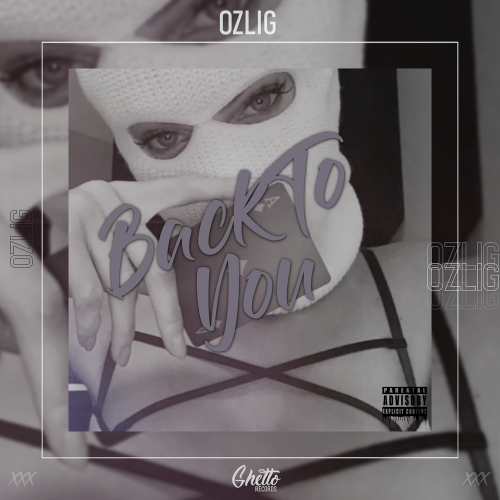 Ozlig - Back To You