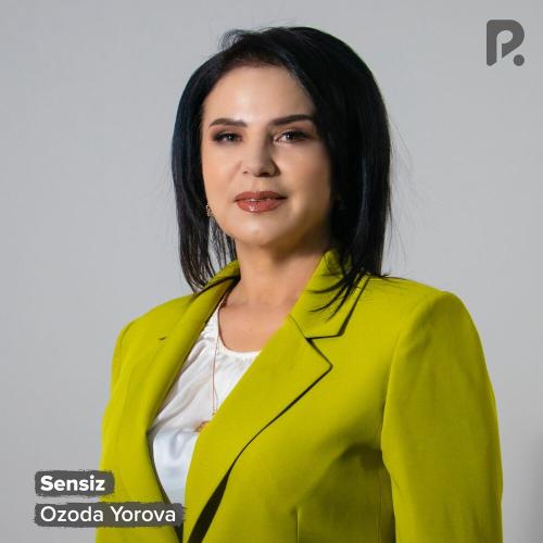 Sensiz - Ozoda Yorova