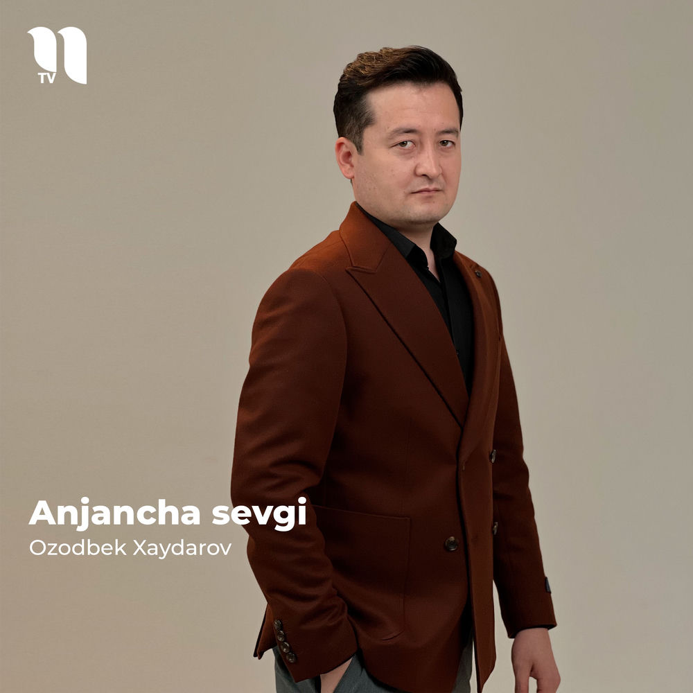Anjancha Sevgi - Ozodbek Xaydarov