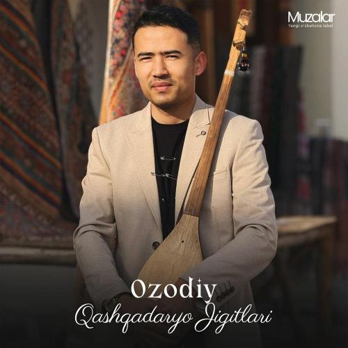 Ozodiy - Qashqadaryo Jigitlari