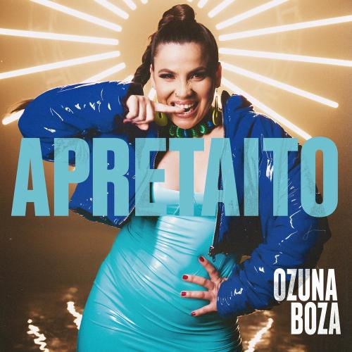 Ozuna feat. Boza - Apretaito