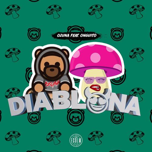 Ozuna feat. Onguito - Diablona