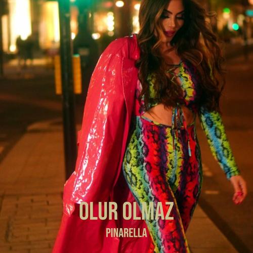 Pınarella - Olur Olmaz