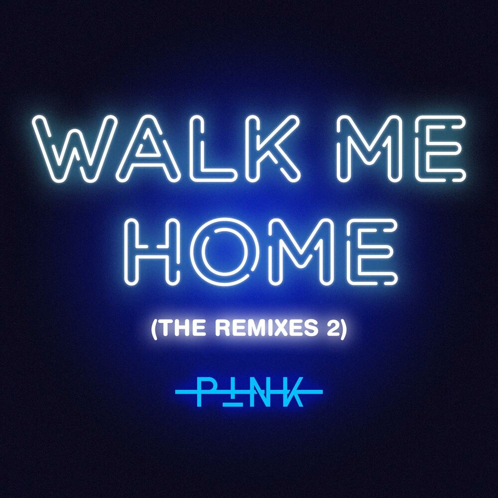 Walk Me Home (Dinaire+bissen Remix) - P!nk feat. Dinaire+Bissen