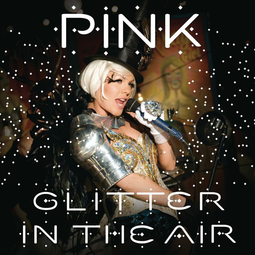 Glitter In The Air (Live From Australia) - P!nk