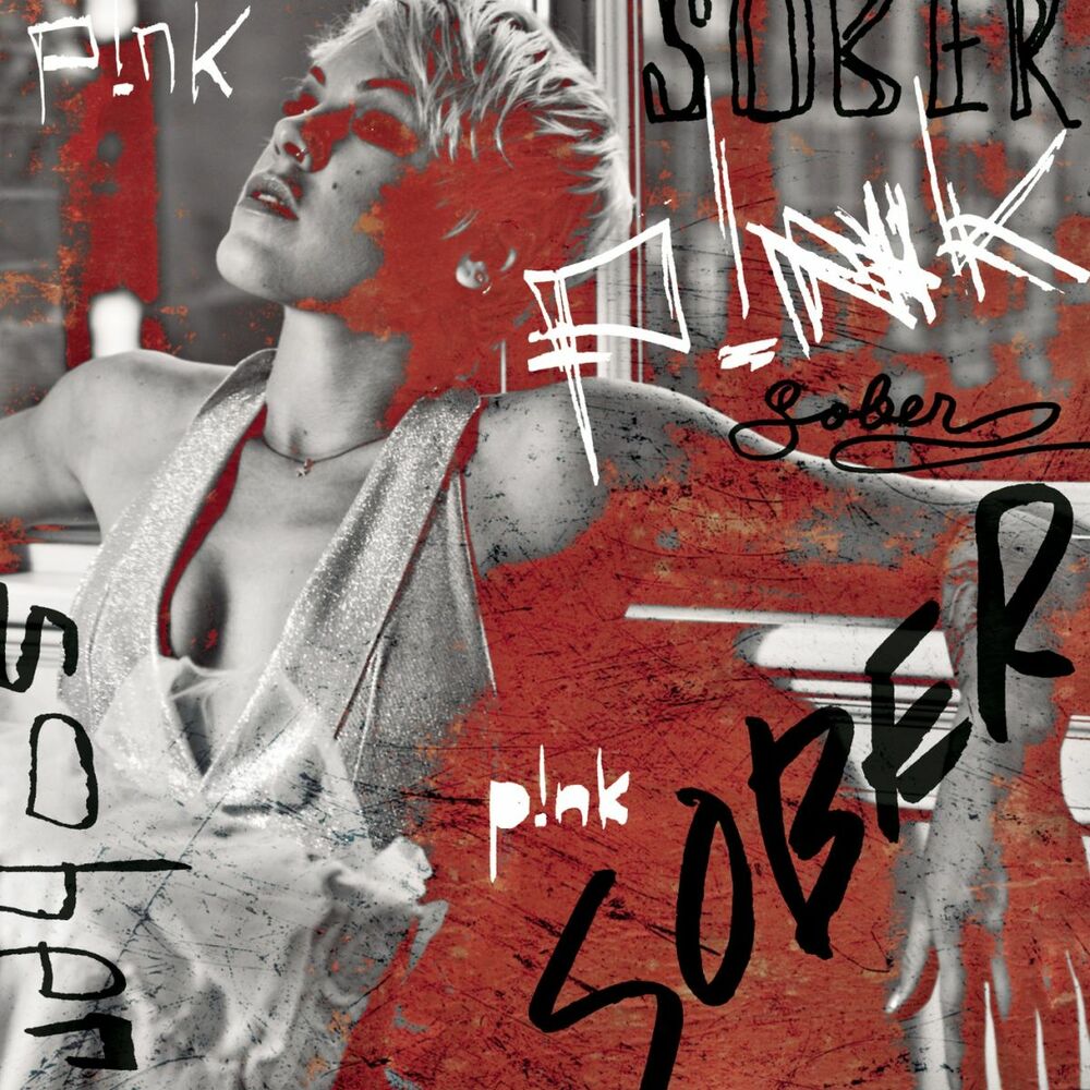 Sober - P!nk