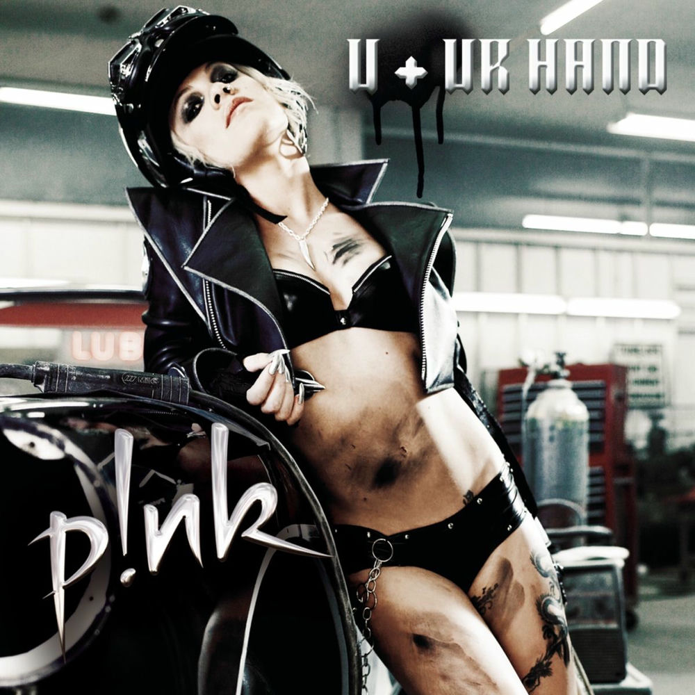 U + Ur Hand (Radio Edit) - P!nk