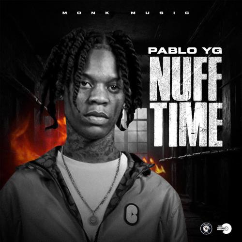 Pablo Yg & Templeboss - Nuff Time