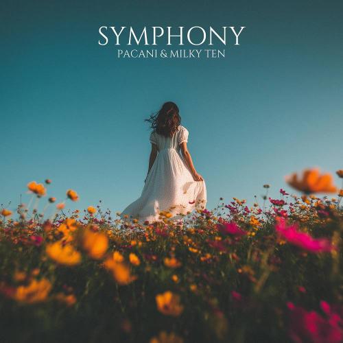 PACANI & Milky Ten - Symphony