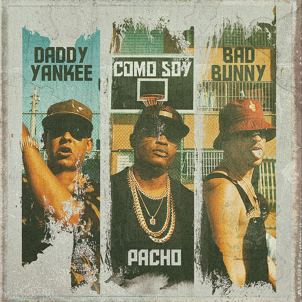 Pacho El Antifeka, Daddy Yankee & Bad Bunny - Como Soy