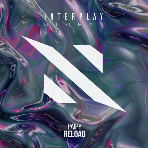 Paipy & Interplay Records - Reload