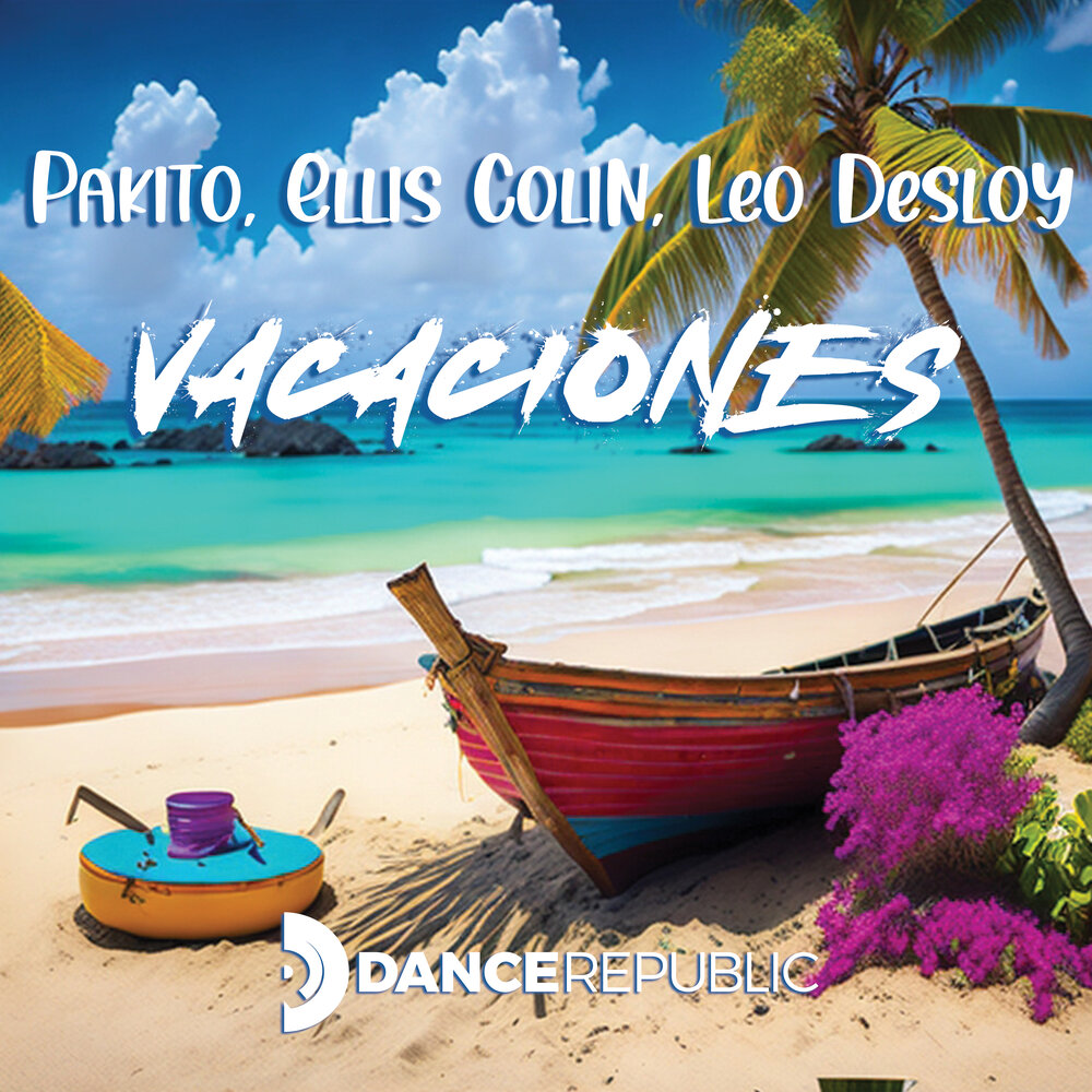 Vacaciones - Pakito, Ellis Colin, Leo Desloy