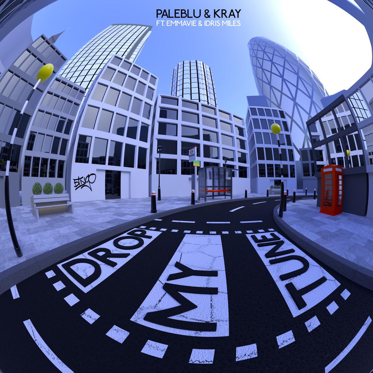 Paleblu & Kray - Drop My Tune (feat. Emmavie & Idris Miles)