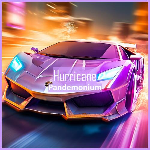 Hurricane - Pandemonium