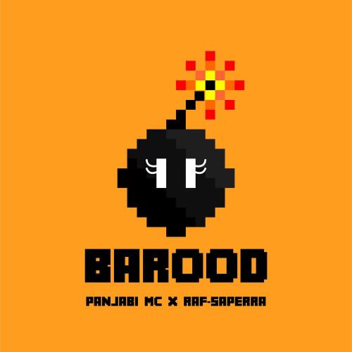 Panjabi MC feat. Raf Saperra - Barood