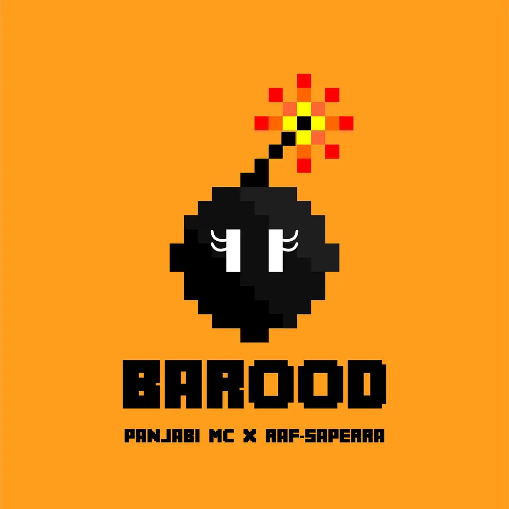 Barood - Panjabi MC, Raf Saperra