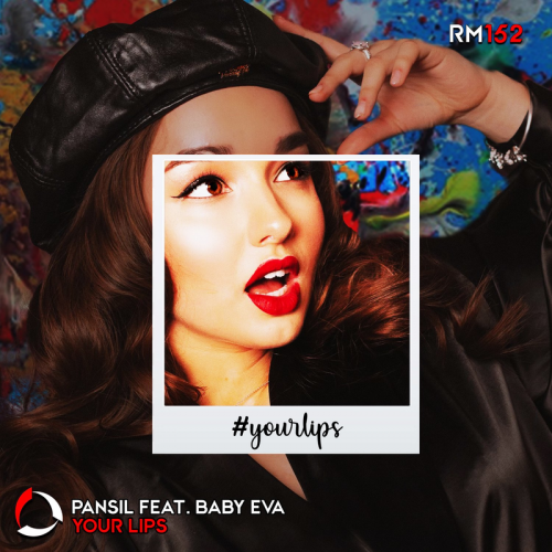 Pansil feat. Baby Eva - Your Lips