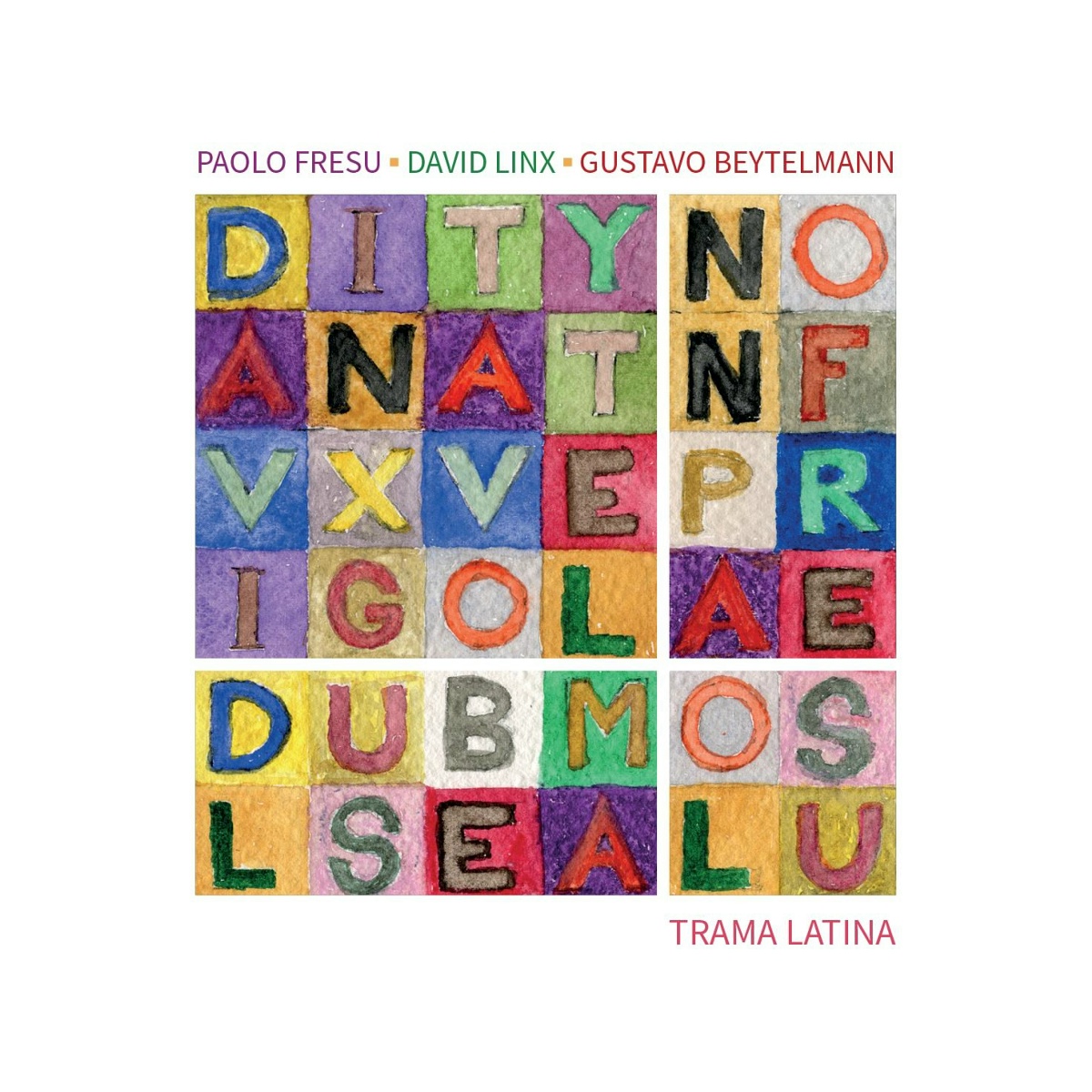 chiquilín de bachín - Paolo Fresu, David Linx, Gustavo Beytelmann