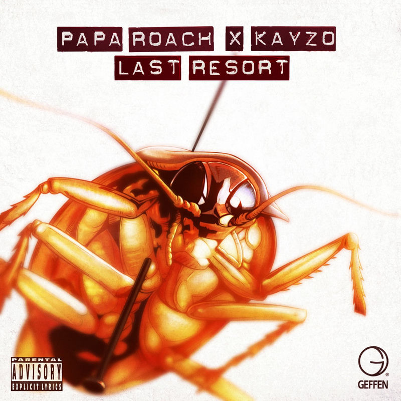 Last Resort (The Rework) - Papa Roach & Kayzo