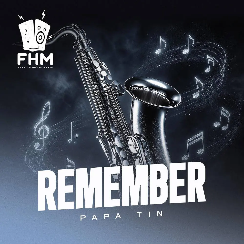 Remember - Papa Tin