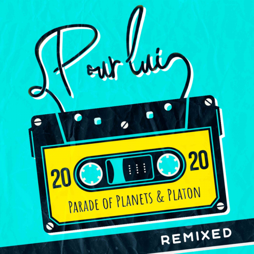 Parade of Planets & Platon - Pour lui (Yampolsky radio edit)