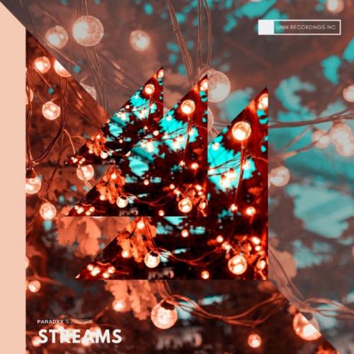Streams - Paradxx & Ataberk