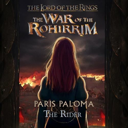 The Rider (OST The Lord of the Rings The War of the Rohirrim) - Paris Paloma