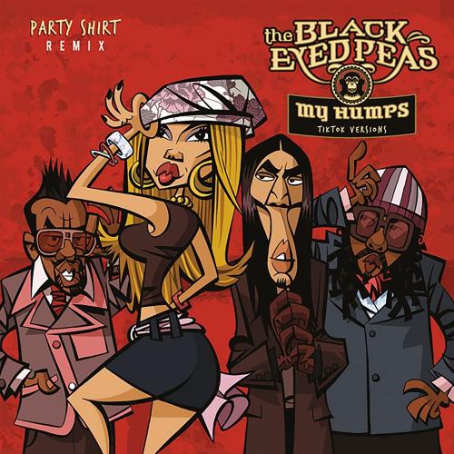 Party Shirt feat. Black Eyed Peas - My Humps (Party Shirt Remix)