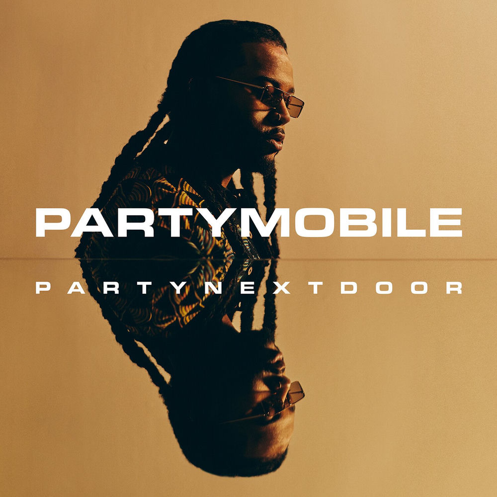 Loyal (Feat. Drake) - PARTYNEXTDOOR feat. Drake