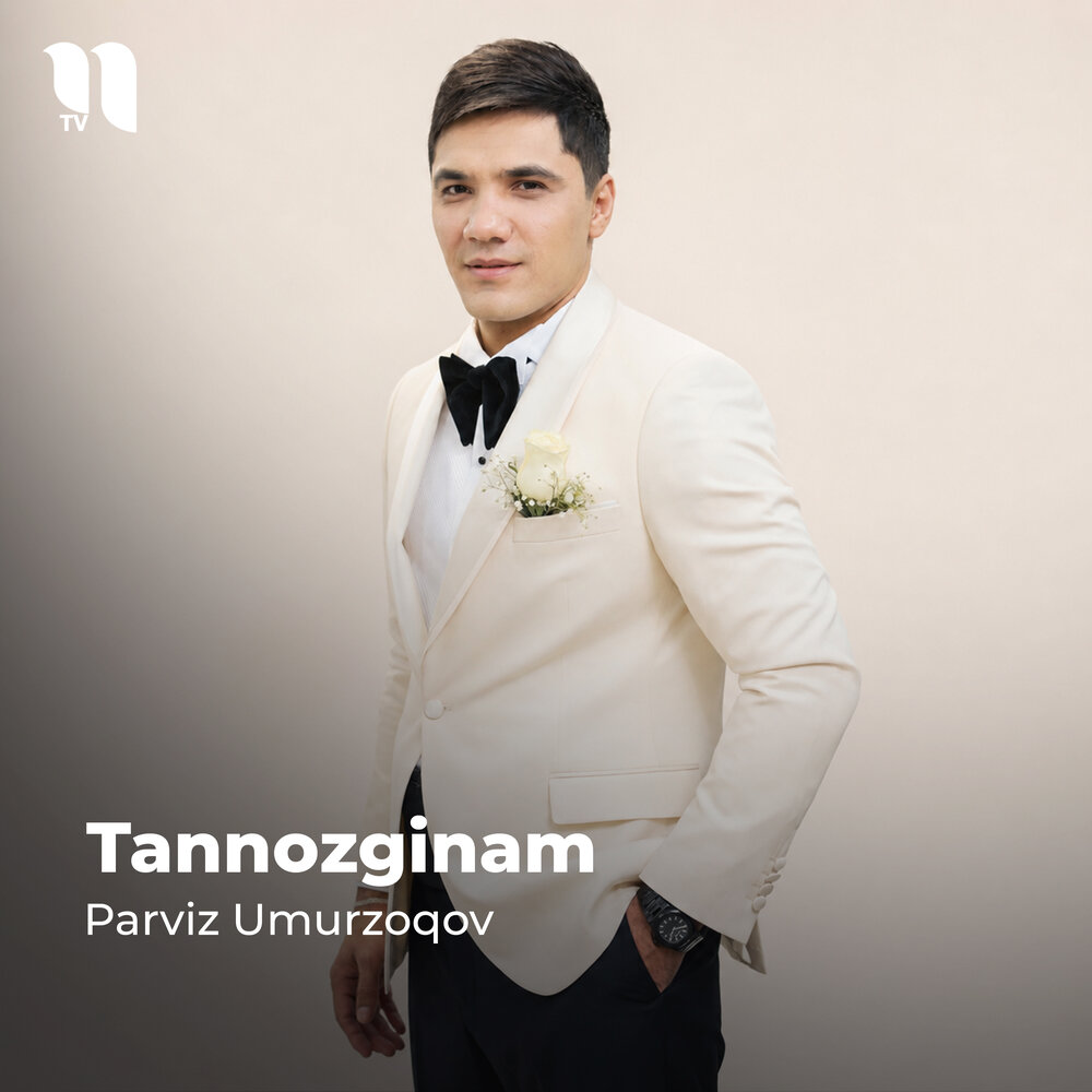 Tannozginam - Parviz Umurzoqov