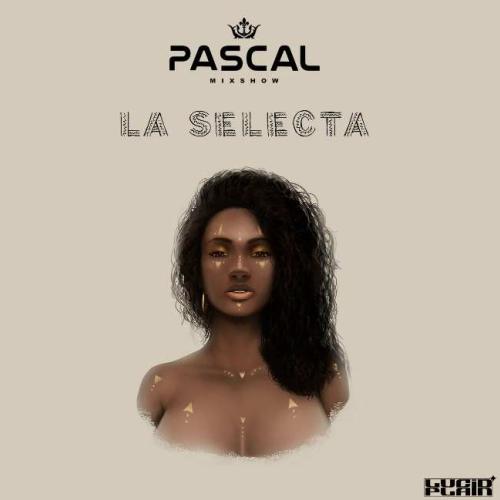 Pascal Mixshow - La Selecta