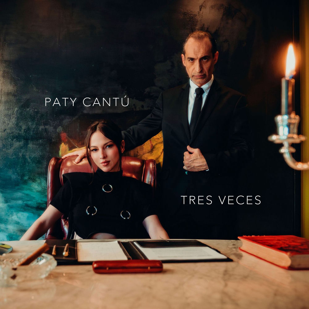 Tres Veces - PATY CANTÚ