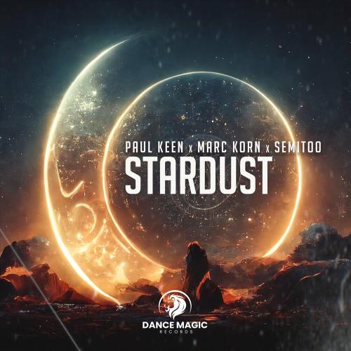 Stardust - Paul Keen feat. Marc Korn & Semitoo