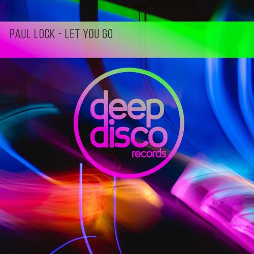 Let You Go - Paul Lock