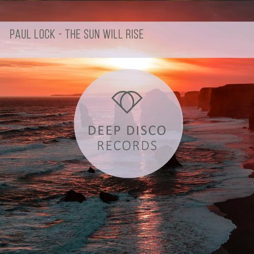 The Sun Will Rise - Paul Lock