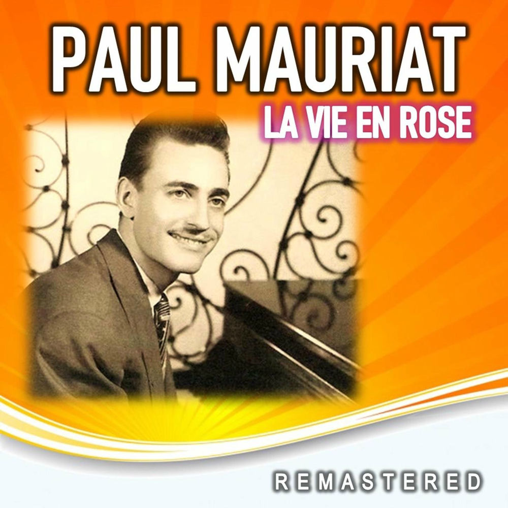 Paul Mauriat - En Avril À Paris & L'ame Des Poetes (Remastered)