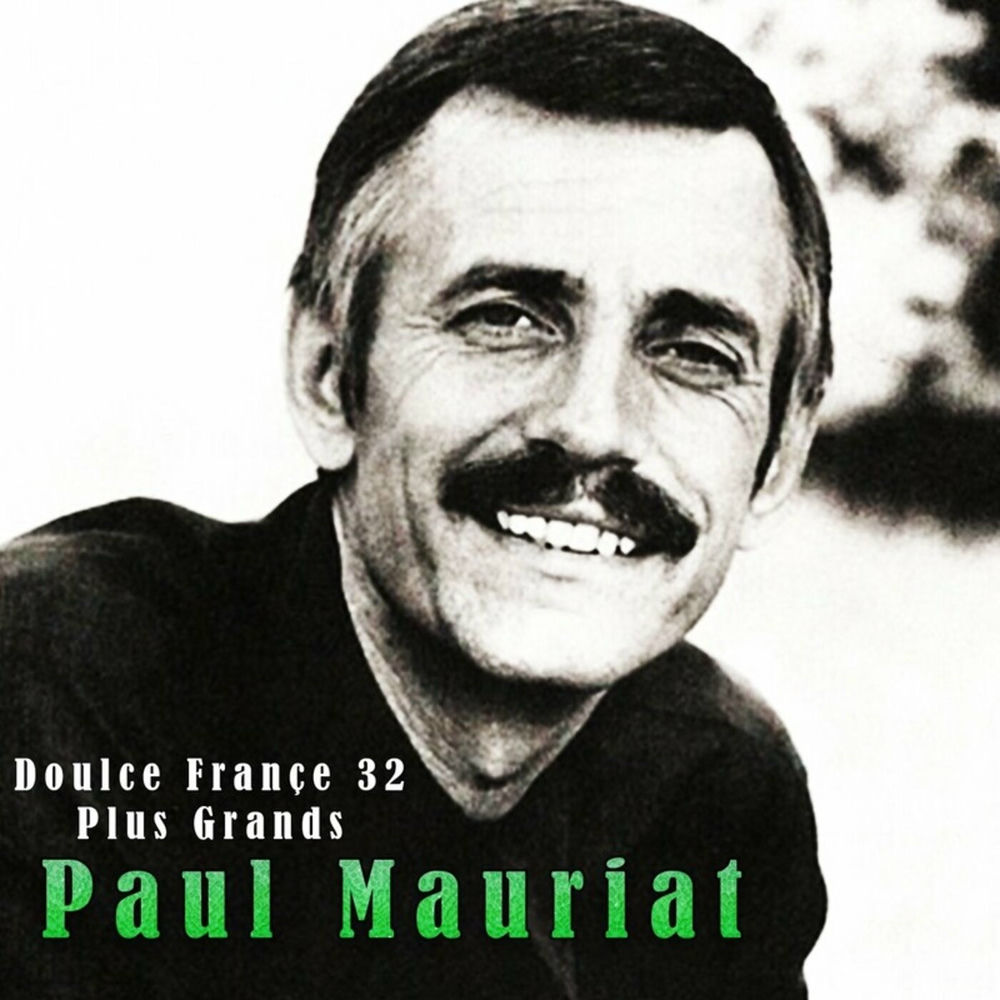 Paul Mauriat - Paris Canaille _ J´aime Paris Au Mois De Mai