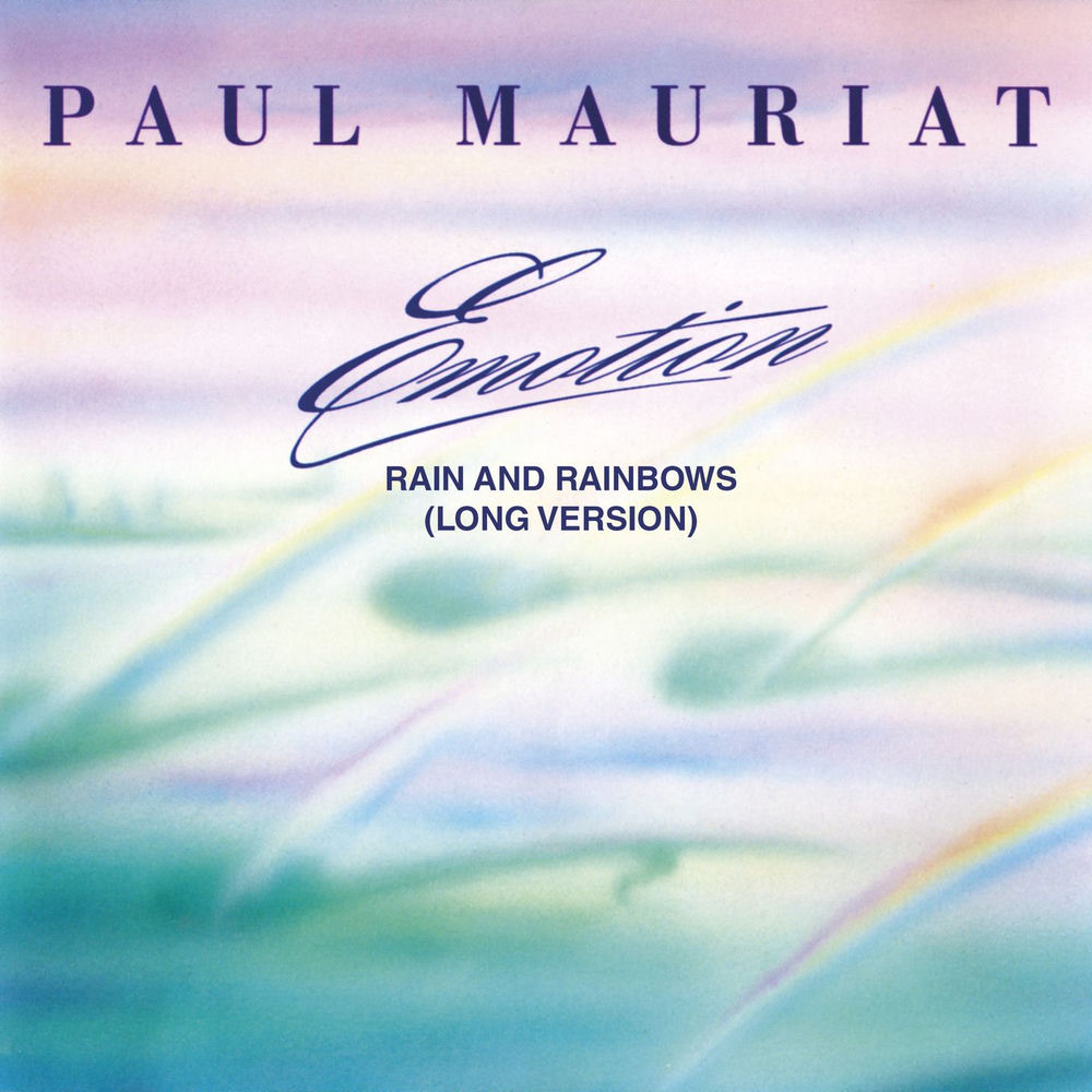 Rain And Rainbows (Long Version) - Paul Mauriat