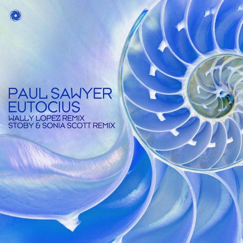 Paul Sawyer - Eutocius (Stoby & Sonia Scott Remix)
