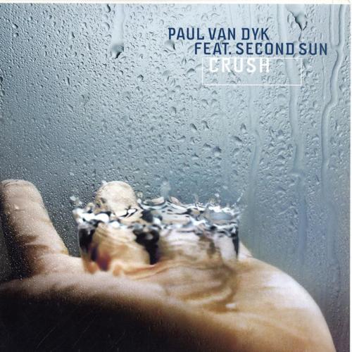 Paul van Dyk - Crush (feat. Second Sun) [Radio Mix]