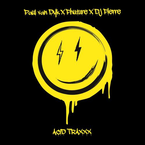 Paul Van Dyk - Filty Acid