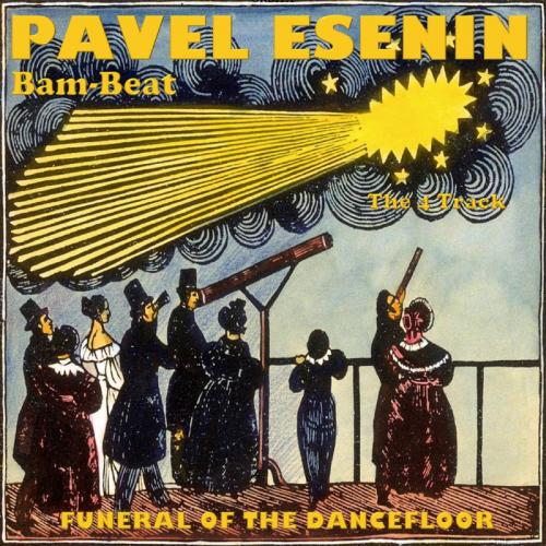 Павел Есенин - Bam-Beat