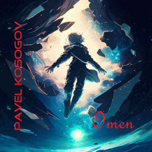 Pavel Kosogov - Omen