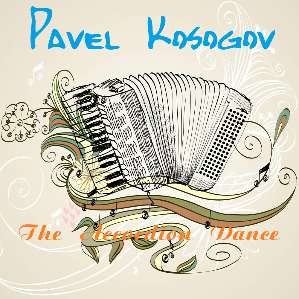 The Accordion Dance - Pavel Kosogov